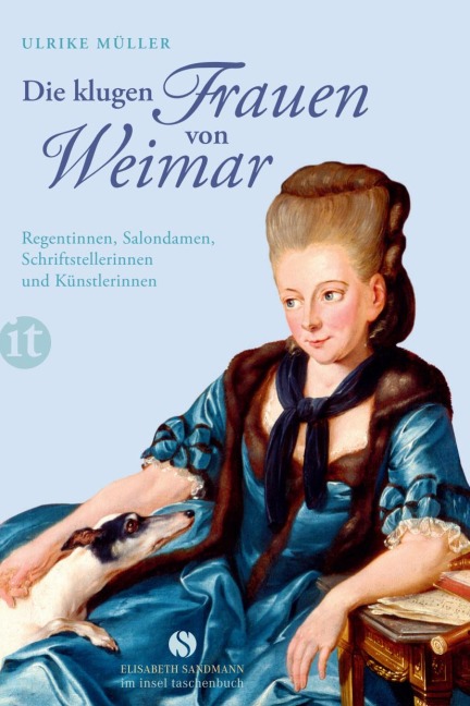 Die klugen Frauen von Weimar - Ulrike Müller