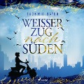 Cover-Bild zum Titel 'Weißer Zug nach Süden' von 'Thommie Bayer'