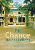 Cover-Bild zum Titel 'Die Chance deines Lebens' von 'Howard Levin'