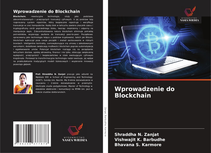 Wprowadzenie do Blockchain - Shraddha N. Zanjat, Vishwajit K. Barbudhe, Bhavana S. Karmore