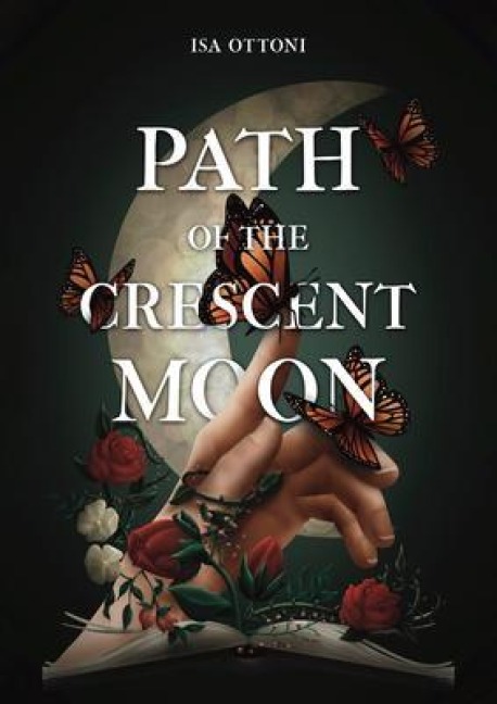 Path of the Crescent Moon - Isa Ottoni