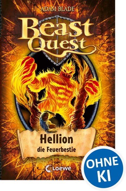 Beast Quest (Band 38) - Hellion, die Feuerbestie - Adam Blade