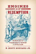 Cover-Bild zum Titel 'Engines of Redemption' von 'R Scott Huffard'