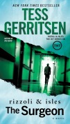 Cover-Bild zum Titel 'The Surgeon: A Rizzoli & Isles Novel' von 'Tess Gerritsen'