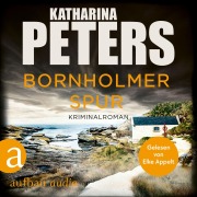 Cover-Bild zum Titel 'Bornholmer Spur' von 'Katharina Peters'
