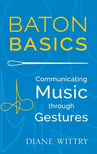 Baton Basics - Wittry