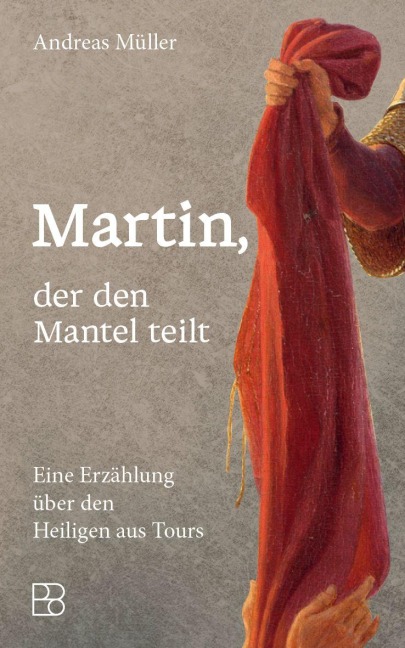 Martin, der den Mantel teilt - Andreas Müller
