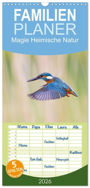 Familienplaner 2026 - Magie Heimische Natur mit 5 Spalten (Wandkalender, 21 x 45 cm) CALVENDO - Wilfried Martin (GDT)