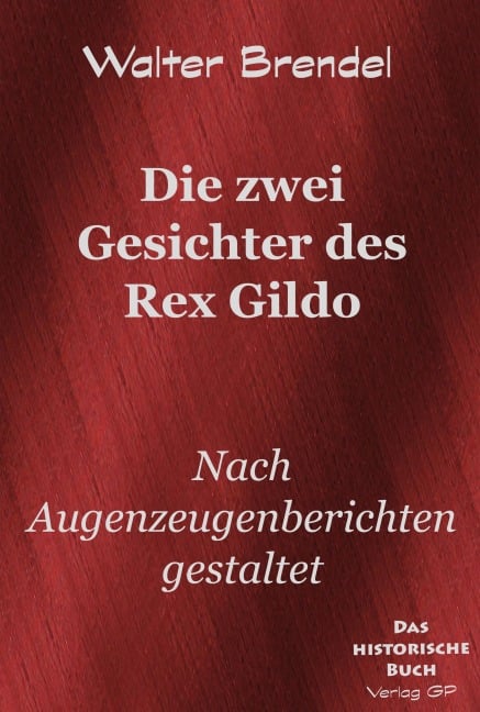 Die zwei Gesichter des Rex Gildo - Walter Brendel