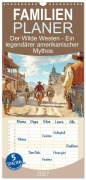 Cover-Bild zum Titel 'Familienplaner 2027 - Der Wilde Westen - Ein legendärer amerikanischer Mythos mit 5 Spalten (Wandkalender, 21 x 45 cm) CALVENDO' von 'Liselotte Brunner-Klaus'