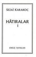 Hatirlara 1 - Sezai Karakoc