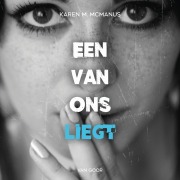 Cover-Bild zum Titel 'Een van ons liegt' von 'Karen McManus'