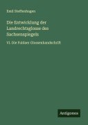 Cover-Bild zum Titel 'Die Entwicklung der Landrechtsglosse des Sachsenspiegels' von 'Emil Steffenhagen'