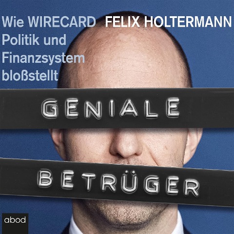 Geniale Betrüger - Felix Holtermann