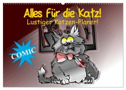 Cover-Bild zum Titel 'Alles für die Katz! Lustiger Katzen-Planer (Wandkalender 2026 DIN A2 quer), CALVENDO Monatskalender' von 'Elisabeth Stanzer'