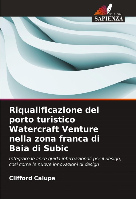 Riqualificazione del porto turistico Watercraft Venture nella zona franca di Baia di Subic - Clifford Calupe