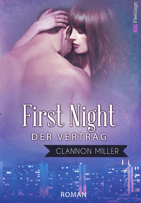 First Night - Clannon Miller
