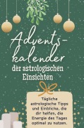 Cover-Bild zum Titel 'Adventskalender der astrologischen Einsichten' von 'Theo Friedrich'