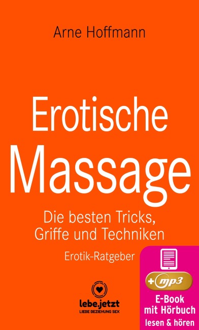 Erotische Massage | Erotischer Ratgeber - Arne Hoffmann