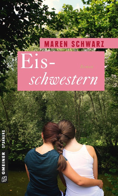 Eisschwestern - Maren Schwarz