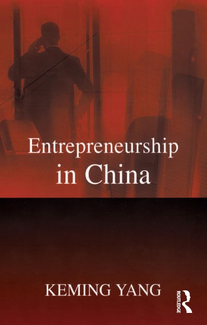 Entrepreneurship in China - Keming Yang