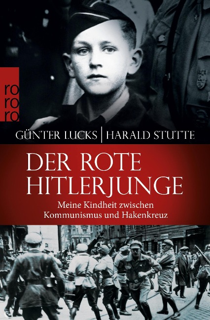 Der rote Hitlerjunge - Günter Lucks, Harald Stutte