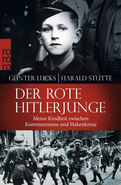 Der rote Hitlerjunge - Günter Lucks, Harald Stutte