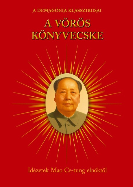A vörös könyvecske - Mao Ce-Tung