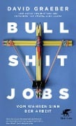 Cover-Bild zum Titel 'Bullshit Jobs' von 'David Graeber'