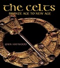 Cover-Bild zum Titel 'The Celts' von 'John Haywood'