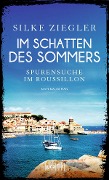 Cover-Bild zum Titel 'Im Schatten des Sommers' von 'Silke Ziegler'