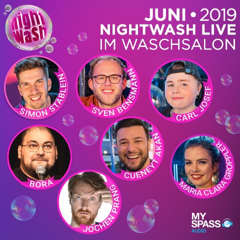 NightWash Live, Juni 2019 - Cüneyt Akan, Sven Bensmann, Bora, Maria Clara Groppler, Carl Josef