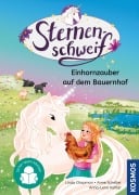 Cover-Bild zum Titel 'Sternenschweif,5, Einhornzauber auf dem Bauernhof' von 'Linda Chapman, Anne Scheller'