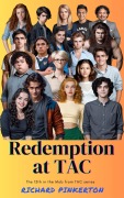Cover-Bild zum Titel 'Redemption at TAC (The Mob from TAC, #13)' von 'Richard Pinkerton'