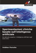 Cover-Bild zum Titel 'Sperimentazioni cliniche basate sull'intelligenza artificiale' von 'Vaibhav Parouha'