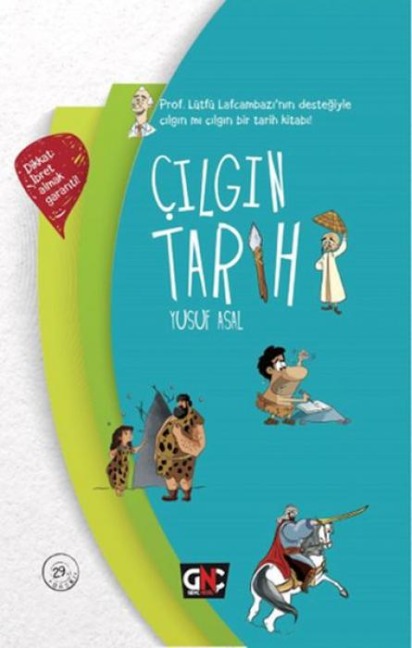 Cilgin Tarih - Yusuf Asal