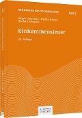 Einkommensteuer - Jürgen Hottmann, Markus Beckers, Heribert Schustek