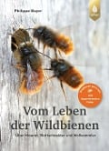 Cover-Bild zum Titel 'Vom Leben der Wildbienen' von 'Philippe Boyer'