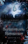 Cover-Bild zum Titel 'Supernatural Retirement' von 'Carmen Gerstenberger'