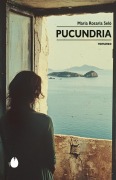 Cover-Bild zum Titel 'Pucundria' von 'Maria Rosaria Selo'
