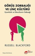 Cover-Bild zum Titel 'Görüs Zorbaligi ve Linc Kültürü' von 'Russell Blackford'