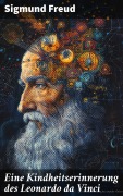 Cover-Bild zum Titel 'Eine Kindheitserinnerung des Leonardo da Vinci' von 'Sigmund Freud'
