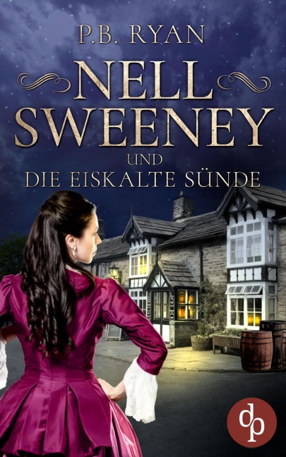 Nell Sweeney und die eiskalte Sünde - P. B. Ryan