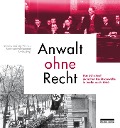 Cover-Bild zum Titel 'Anwalt ohne Recht' von 'Simone Ladwig-Winters'