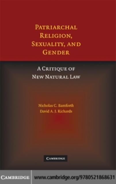 Patriarchal Religion, Sexuality, and Gender - Nicholas Bamforth