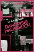 Cover-Bild zum Titel 'Danowski: Hausbruch' von 'Till Raether'