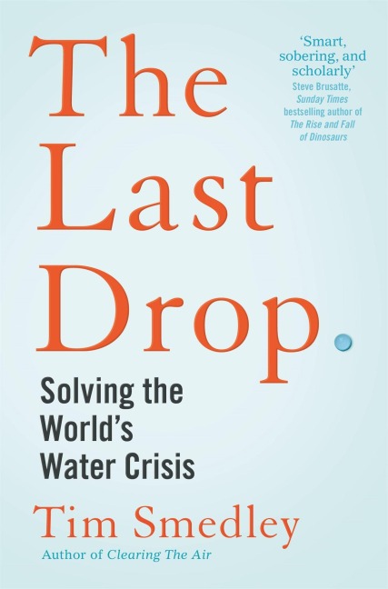 The Last Drop - Tim Smedley