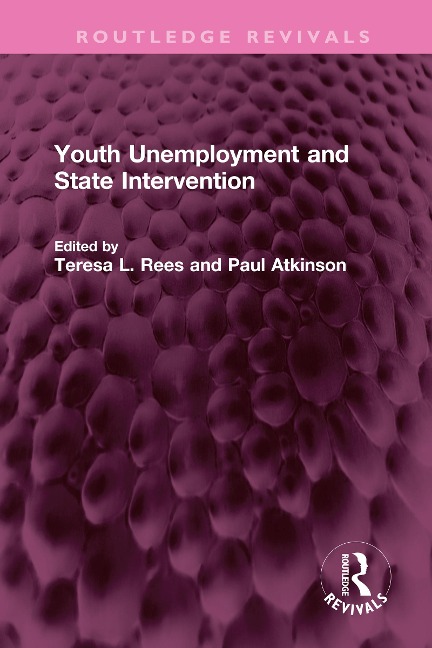 Youth Unemployment and State Intervention - 