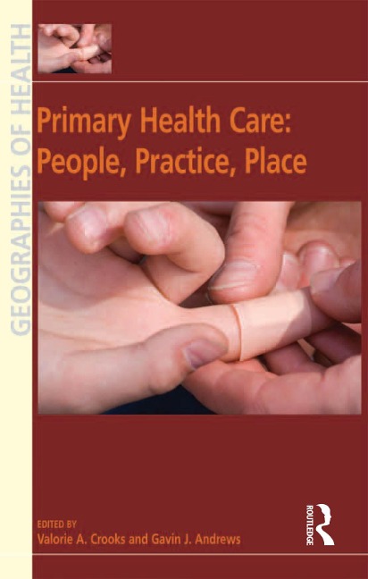 Primary Health Care: People, Practice, Place - 