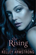Cover-Bild zum Titel 'The Rising' von 'Kelley Armstrong'